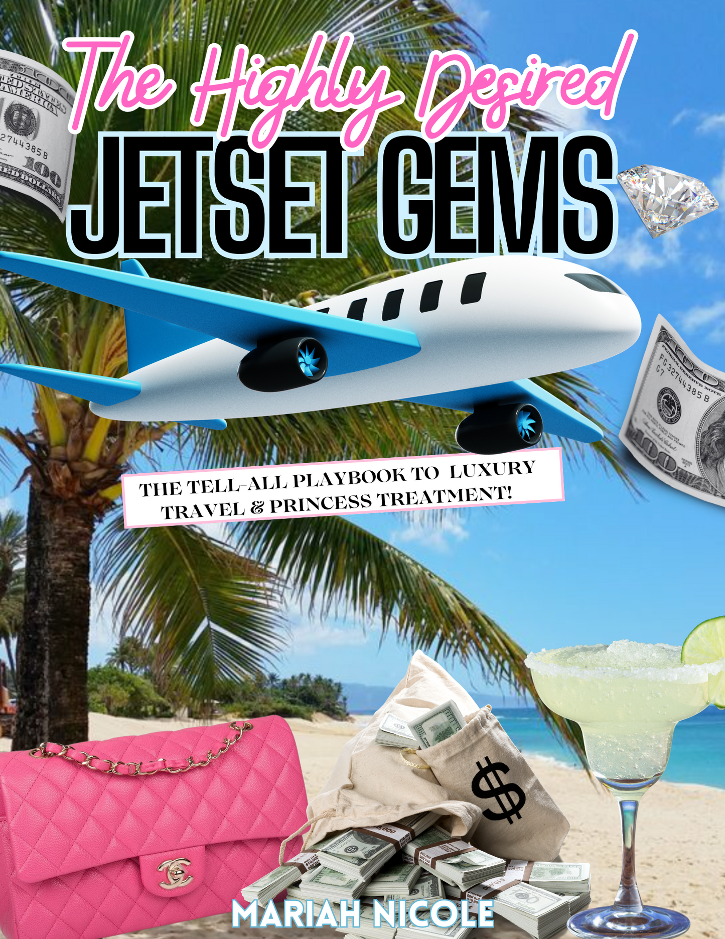 JETSET GEMS: THE PLAYBOOK TO LUXURY TRIPS & PRINCESS TREATMENT