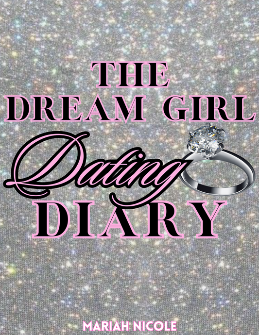 THE DREAM GIRL DATING DIARY